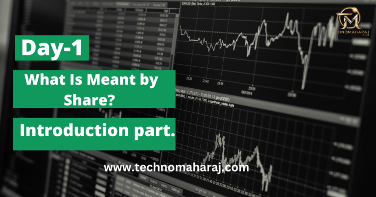 Day-1 What Is Meant by Share? Introduction part.